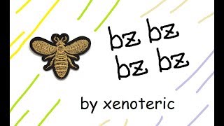 bzbzbzbz by xenoteric [upl. by Sivla]