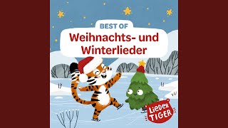 LiederTiger Weihnachtslied [upl. by Nymsaj539]