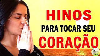 50 Hinos Para Tocar Seu Coração  Melhores Músicas Gospel Para Ouvir 2023  Top Louvores [upl. by Hgiel989]