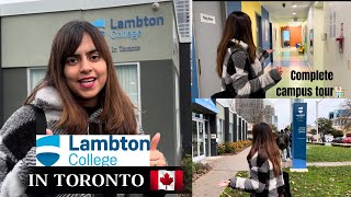 Lambton college in Toronto 🇨🇦complete Campus Tour  Canada College vlog  Yourbossgirl✨ [upl. by Hyland]