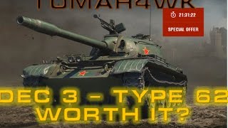 World of Tanks  Advent Day 3  Type 62  Worth it [upl. by Queenie]