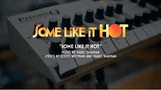 quotSome Like It Hotquot  Official First Look Music Video [upl. by Ettebab]