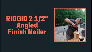 REVIEW RIDGID 2 12quot Angled Finish Nailer [upl. by Morehouse34]