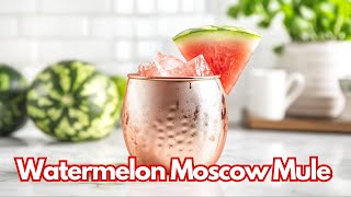 Watermelon Moscow Mule  Refreshing Cocktail Recipe [upl. by Babcock]