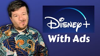 Disney Plus With Ads What You Should Know [upl. by Leanna]