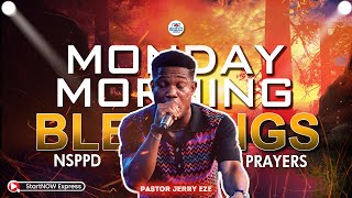 MONDAY MORNING BLESSINGS 24th June 2024  PASTOR JERRY EZE  NSPPD PRAYERS [upl. by Natsyrk]