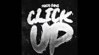 Click up fredo bang clean best version [upl. by Boycey]