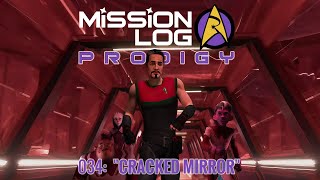 Mission Log Prodigy  ep 214  quotCracked Mirrorquot [upl. by Pawsner]