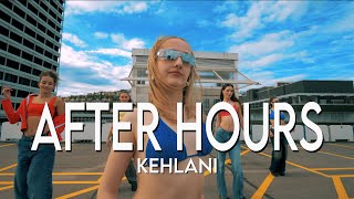 AFTER HOURS  KEHLANI [upl. by Anrol]