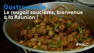 Gastronomie  le rougail saucisses bienvenue à la Réunion [upl. by Nichani]