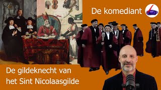 De gildeknecht van het Sint Nicolaasgilde [upl. by Houlberg264]