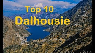 Dalhousie Tourism  Famous 10 Places to Visit in Dalhousie Tour [upl. by Nhepets]