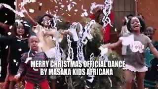 Feliz Navidad by Masaka Kids Africana Choreography Merry Christmas dance [upl. by Pinsky]