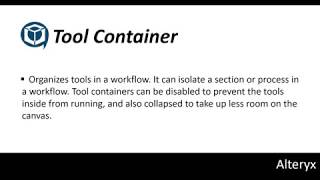 10 Alteryx Tutorial Tool Container [upl. by Anerres]