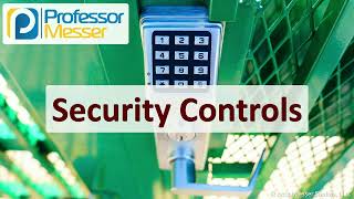 Security Controls  CompTIA Security SY0701  11 [upl. by Oswald]