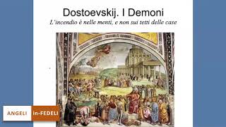 Angeli inFedeli – Dostoevskij I Demoni – a cura di Angelo Croci [upl. by Charita]