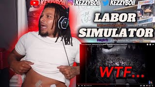 Kezzy Trys LABOR SIMULATOR [upl. by Motch]