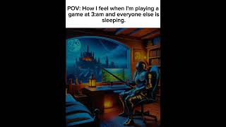 3 AM Gaming Sessions No One’s Awake But You’re Still in the Zonedarkfntsymemes nostalgiamemes [upl. by Gwen961]