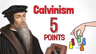 What is CALVINISM  Five Points TULIP Summary [upl. by Edelson]