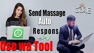 How to use WhatsApp Auto Responder Bot in WA Sender  wa sender free message sender [upl. by Amber]