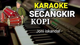 SECANGKIR KOPI KARAOKE NADA COWOK [upl. by Gretel]