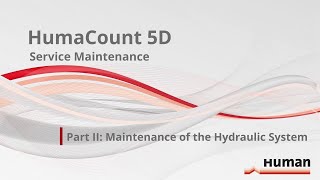 HumaCount 5D Service Maintenance Part II Hydraulic System Maintenance [upl. by Alyos]