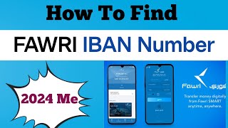 Fawri IBAN Number  Fawri Bank IBAN Number Kaise Nikale [upl. by Andel851]