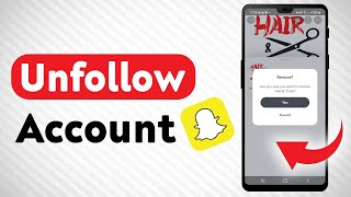 How To Unfollow An Account In Snapchat  Full Guide [upl. by Jestude455]