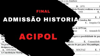 ACIPOLFim PREPARAÇÃO DE EXAME DE ADMISSÃO HISTORIA UP  ISRI ISCISA  Djive [upl. by Nets]