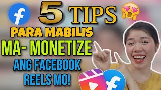 5 TIPS PARA MABILIS MA MONETIZE ANG FACEBOOK REELS  PAANO MAINVITE AGAD PARA SA FB MONETIZATION [upl. by Xirtaeb]