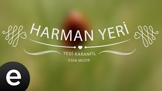 Harman Yeri Yedi Karanfil  Esen Müzik [upl. by Carlos]