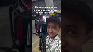 Bora vender a moto para comprar uma casa 🏡 viralizado cgtitan160 comedia [upl. by Flanna]