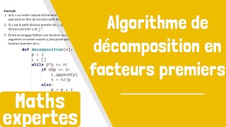 Comment écrire un algorithme pour déterminer une décomposition en produit de facteurs premiers [upl. by Ann270]