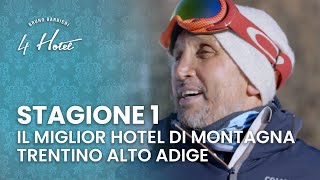 4 Hotel Stagione 1  Il miglior hotel del Trentino Alto Adige  Puntata 1  Parte 2 [upl. by Maudie240]