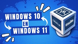 Cómo Instalar Windows 10 en VirtualBox desde Windows 11 ¡Explicado a Detalle 💻✨ [upl. by Belva630]