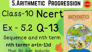 Exercise 52 Q13 Class 10 Arithmetic Progression ncert [upl. by Aerdua]