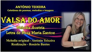 1477 VALSA DO AMOR Letra de Rosa Maria Santos4k–compositor António Teixeira Cabeceiras Coletânea [upl. by Demahom]