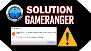 GameRanger has encountered an unexpected error and must Solution [upl. by Tuesday]