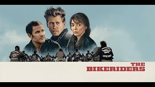 The Bikeriders Movie 2024  Tom Hardy  Jodie Comer  Austin Butler  Review and Facts [upl. by Ameen]