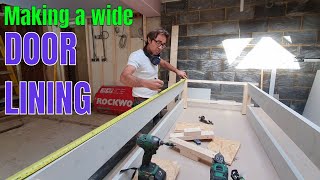 How to make a wide door lining [upl. by Shippee]