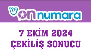 On Numara Çekiliş Sonuçları 7 Ekim 2024 [upl. by Sparke774]