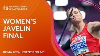 HISTORIC gold for Austria 🇦🇹 Womens javelin final replay  Roma 2024 [upl. by Veradis961]