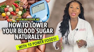 How To Lower Blood Sugar Levels Naturally With 10 Super Foods [upl. by Neeven316]