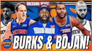 Breaking Knicks News The Knicks Trade For Alec Burks amp Bojan Bogdanović  Grimes Sent To Detroit [upl. by Evslin]