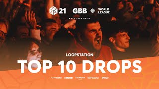 TOP 10 DROPS 😱 Solo Loopstation  GRAND BEATBOX BATTLE 2021 WORLD LEAGUE [upl. by Ybba]