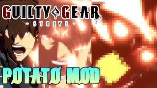 Guilty Gear Strive Potato Low Spec Mod [upl. by Christenson]