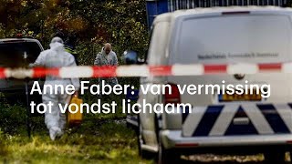 Zaak Anne Faber van vermissing tot vondst lichaam  RTL NIEUWS [upl. by Furlong921]