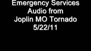 Joplin MO Emergency Services Audio from Tornado on 52211 [upl. by Euqinitram387]