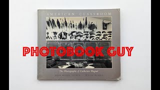 1988 American Classroom The Photographs of Catherine Wagner Paperback [upl. by Wunder]