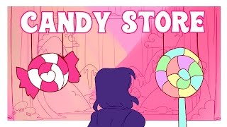 Candy Store Animatic [upl. by Bouchard]